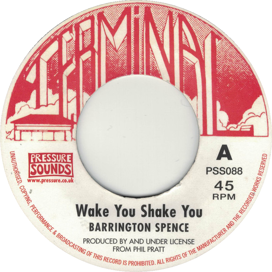 Barrington Spence — Wake You Shake You
