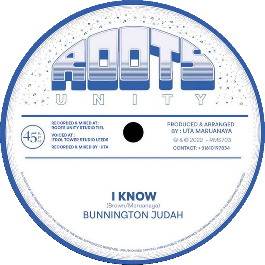 Bunnington Judah, Roots Unity — I Know